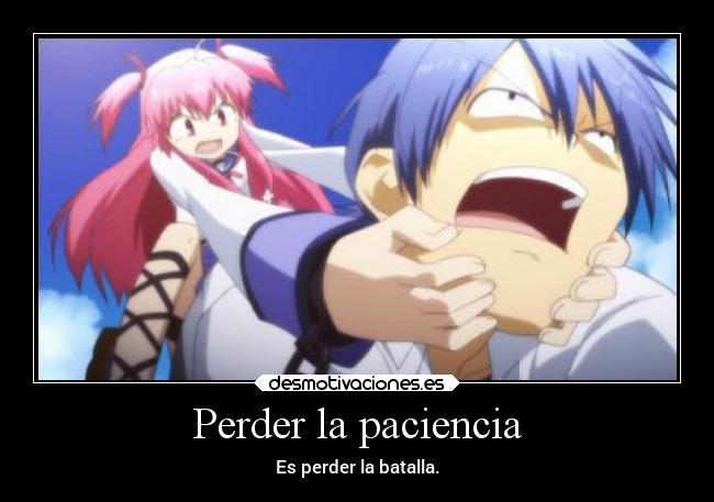 Perder la paciencia -