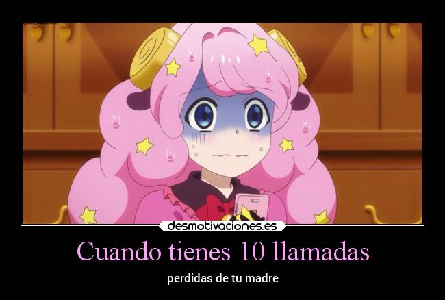 Cuando tienes 10 llamadas - perdidas de tu madre