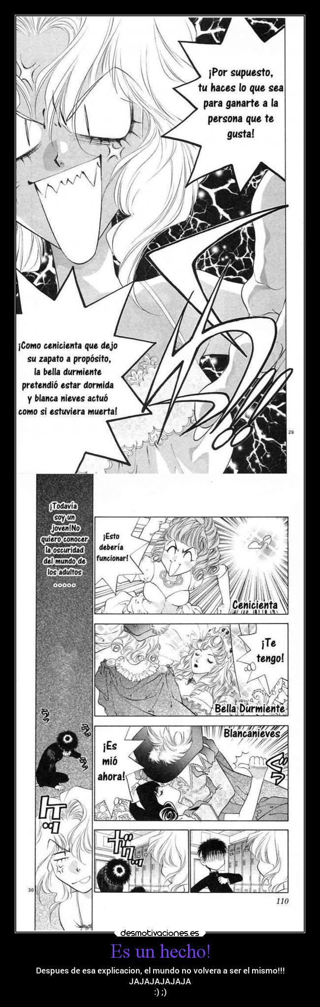 Es un hecho! - Despues de esa explicacion, el mundo no volvera a ser el mismo!!!
JAJAJAJAJAJA
:) ;)