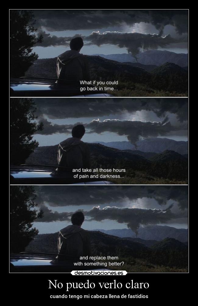 No puedo verlo claro -