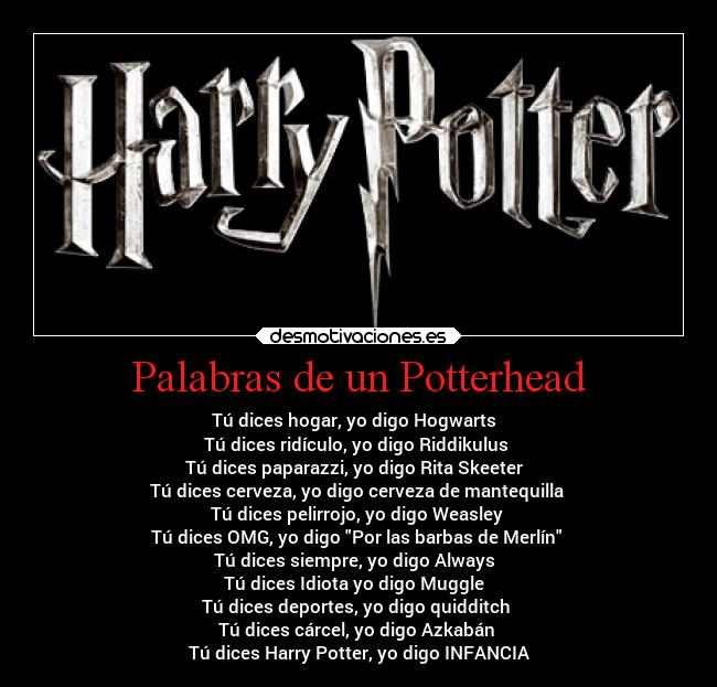Palabras de un Potterhead -
