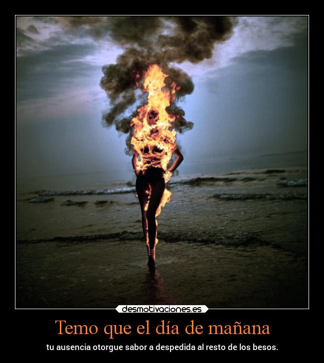 Temo que el día de mañana - 