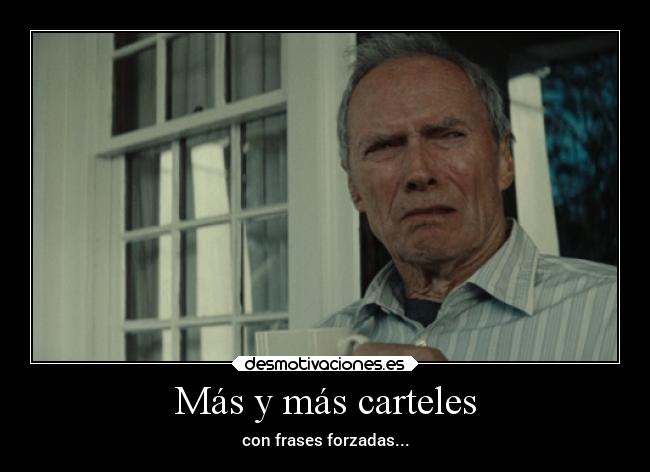 Más y más carteles - 