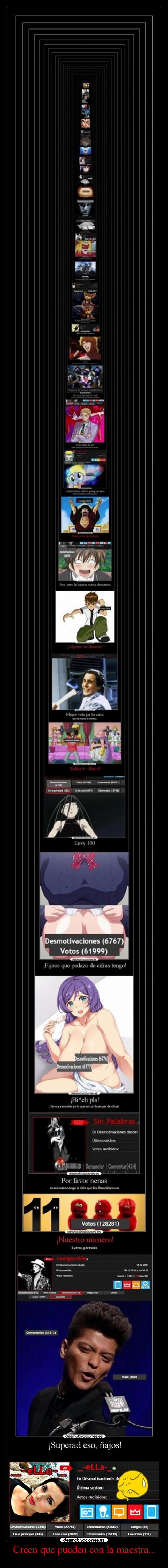 Creen que pueden con la maestra... - 