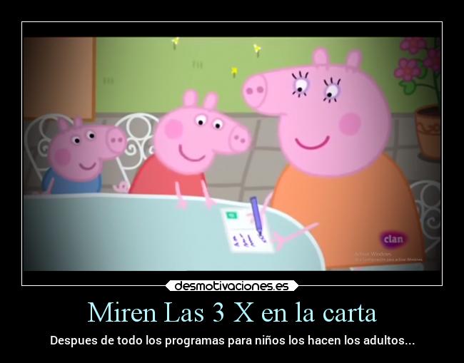 Miren Las 3 X en la carta - 