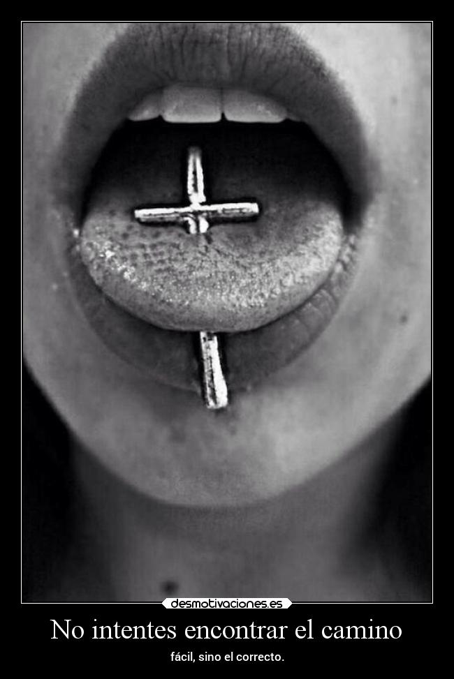 No intentes encontrar el camino - 