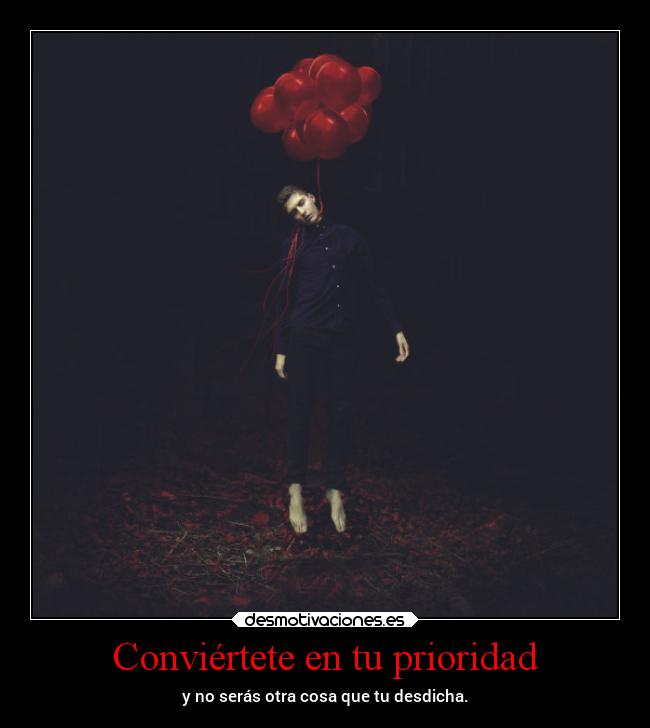 Conviértete en tu prioridad -
