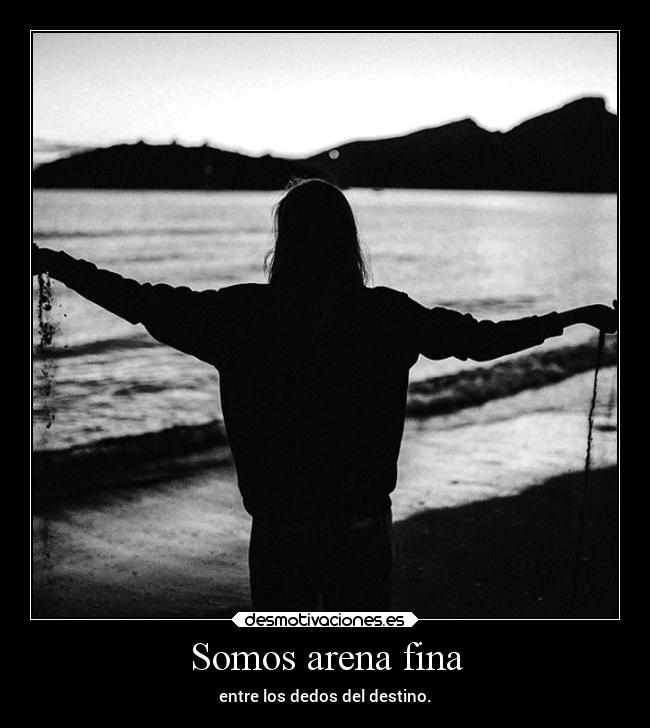 carteles destino arena fina dedos desmofrases desmotivaciones