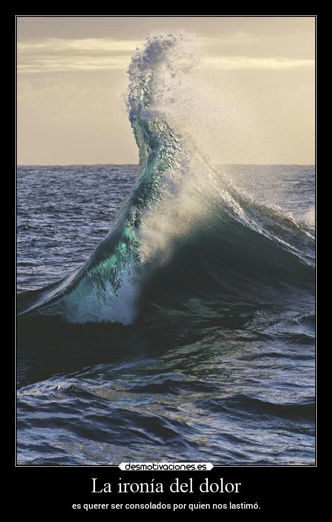 La ironía del dolor - 