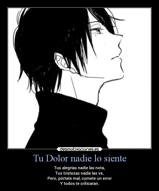 Tu Dolor nadie lo siente -