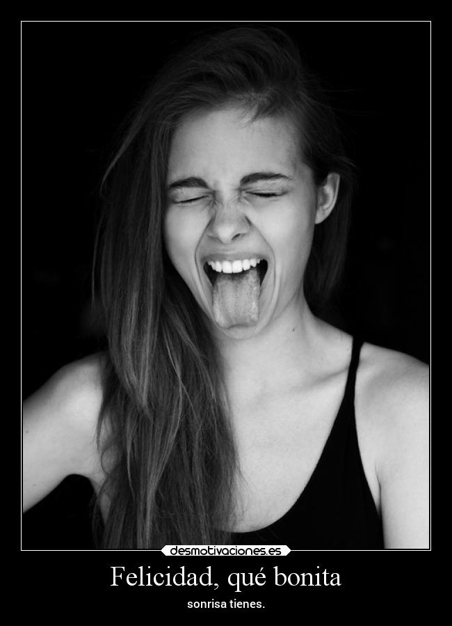 Felicidad, qué bonita - 