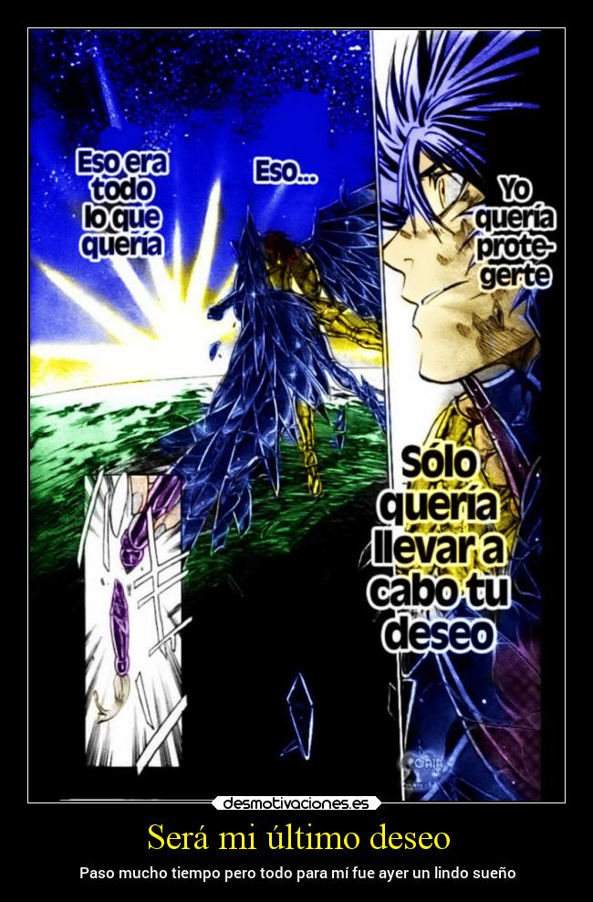 Será mi último deseo - Paso mucho tiempo pero todo para mí fue ayer un lindo sueño