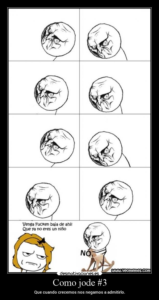 carteles memes vida fuckencio como jode draconequus49 desmotivaciones