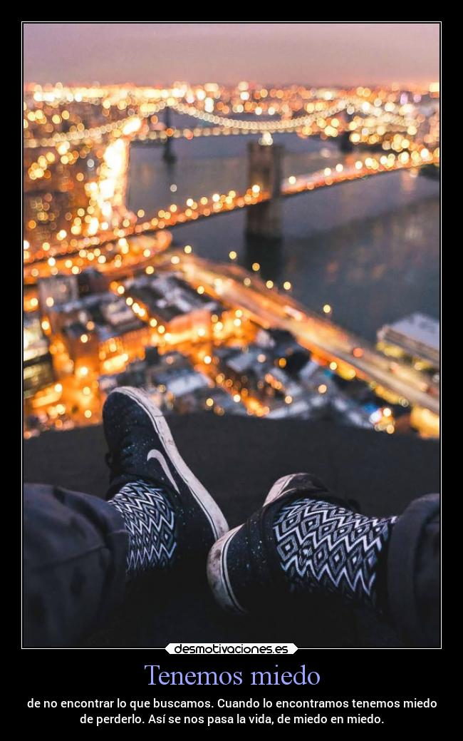 Tenemos miedo - 