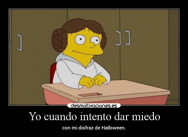 Yo cuando intento dar miedo - 