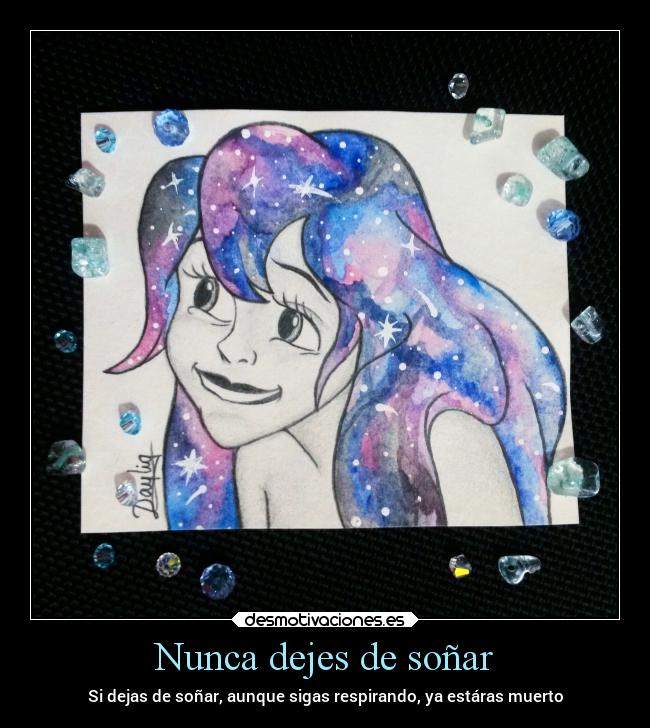 carteles muerte imaginacion alma sonrisa nunca galaxia dibujos desmotivaciones