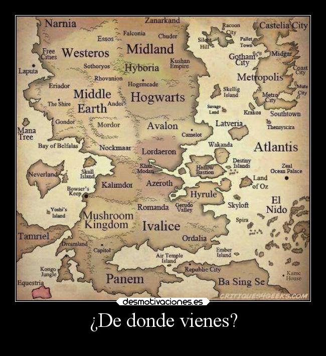 ¿De donde vienes? -