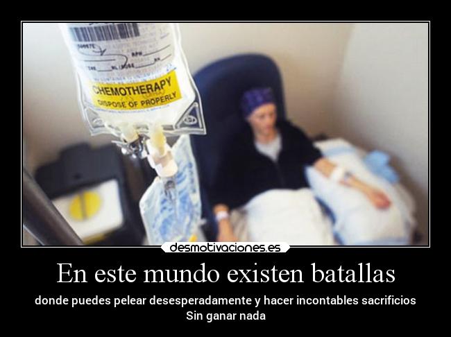 En este mundo existen batallas - donde puedes pelear desesperadamente y hacer incontables sacrificios
Sin ganar nada