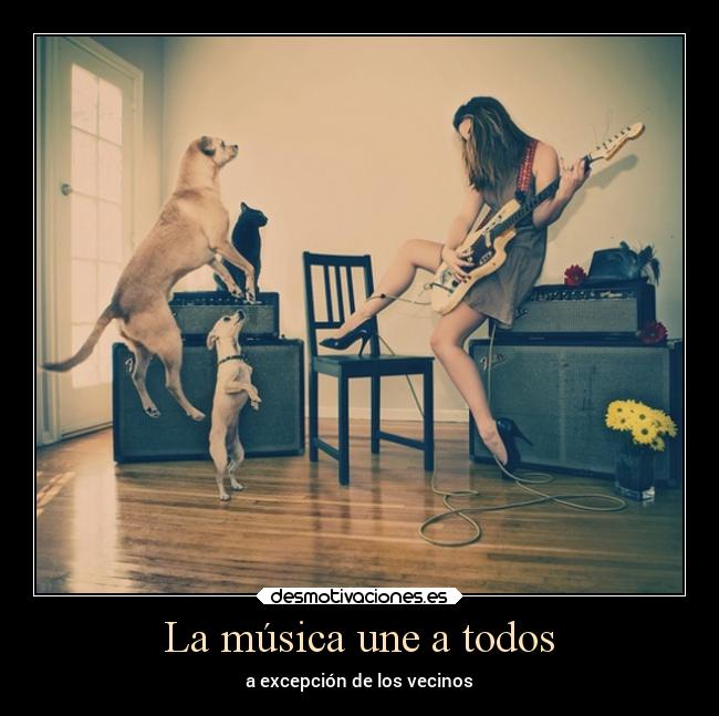 La música une a todos -