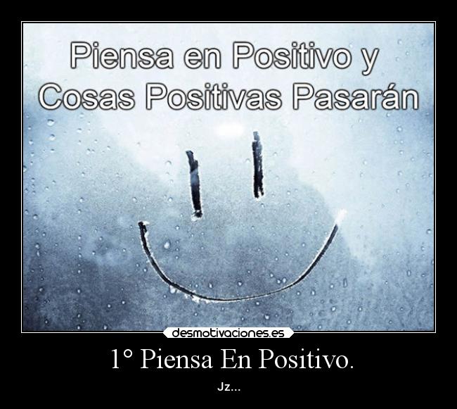 carteles pensamientos pisitivo desmotivaciones