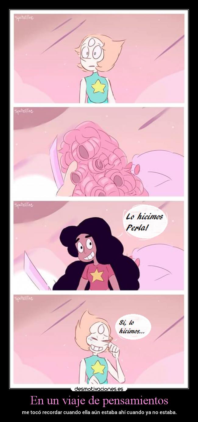 carteles pensamientos vida sentimientos dolor amigos motivaciones steven universe perla stevonnie laurasimpson14 desmotivaciones
