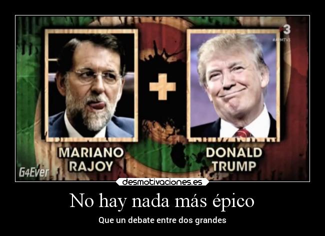 carteles politica mundo debate epico desmotivaciones