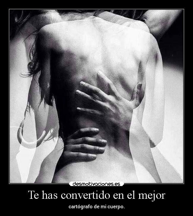 Te has convertido en el mejor - 