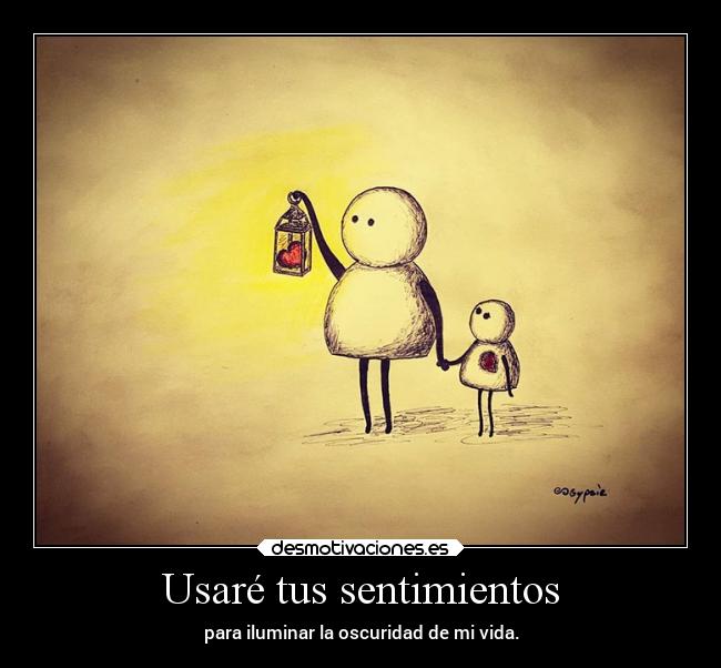 carteles sentimientos vida sentimientos corazon locura mentira depresion ansiedad laurasimpson14 desmotivaciones