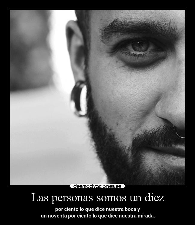 carteles sociedad personas decir boca mirada desmofrases desmotivaciones