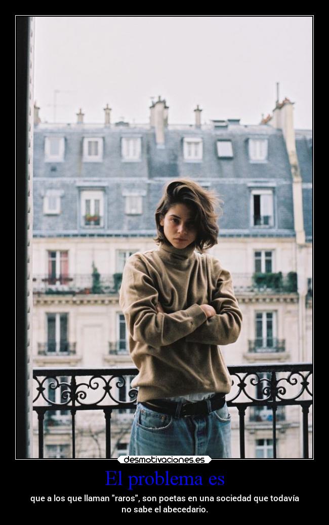 carteles sociedad raros problema poetas sociedadotravezxd abecedario desmotivaciones