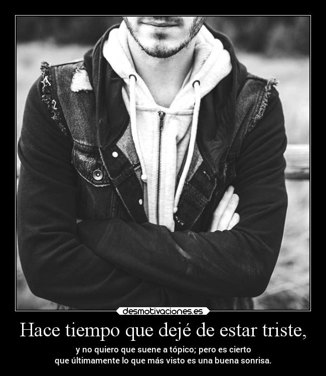 carteles sonrisa tiempo desmofrases desmotivaciones
