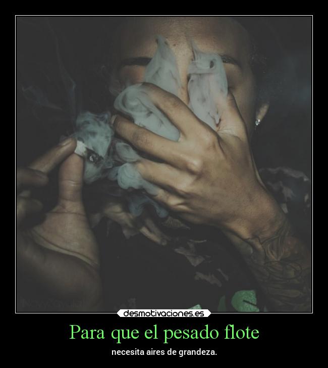 Para que el pesado flote -