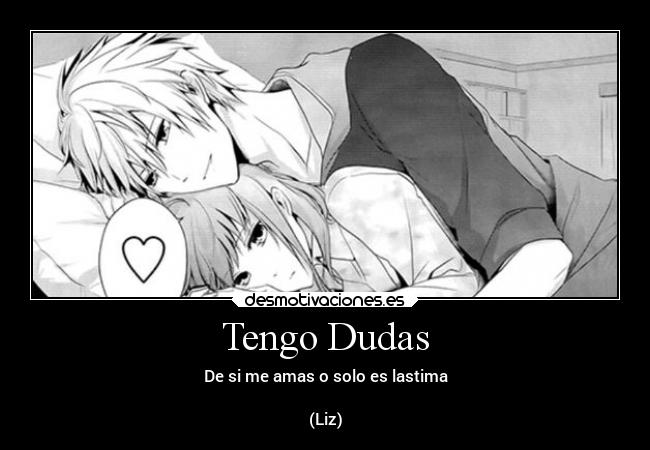 Tengo Dudas -