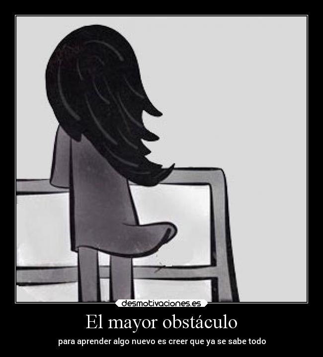 El mayor obstáculo -