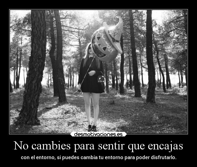 carteles vida desmohalloween entorno cambia esteesmipropiouniverso desmotivaciones