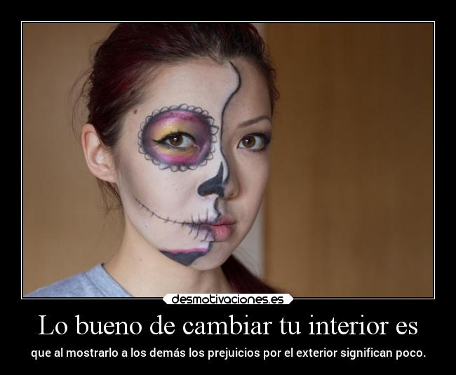 carteles vida desmohalloween prejuicios interior necesarioparaentrarenmipropiouniverso desmotivaciones