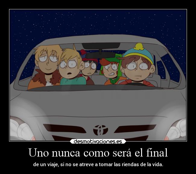 carteles vida humor amigos tonto south park stan kyle kenny butters cartman laurasimpson14 desmotivaciones