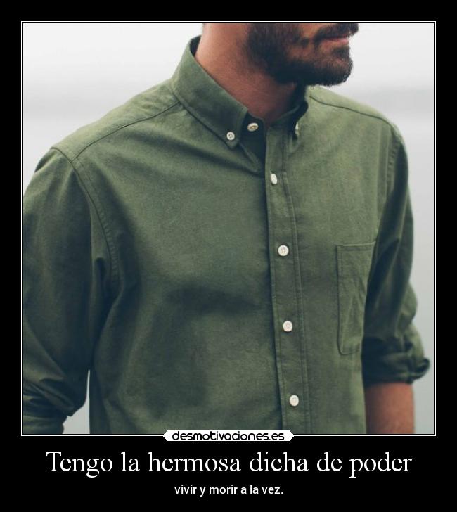 Tengo la hermosa dicha de poder - 