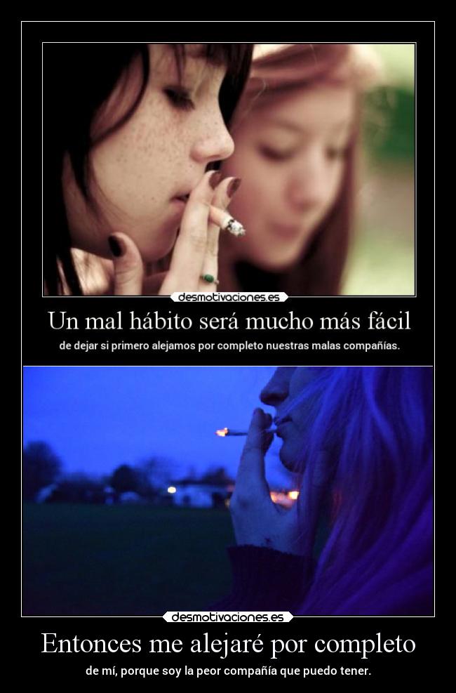 Entonces me alejaré por completo -