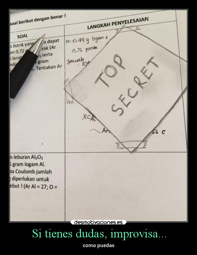Si tienes dudas, improvisa... - como puedas