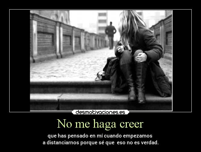 carteles alma amor desamor desmotivaciones distancia dolor llorar pensamientos vida tristeza desmotivaciones