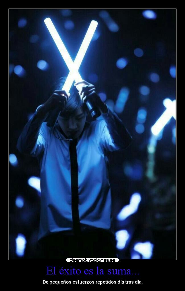 El éxito es la suma... - 