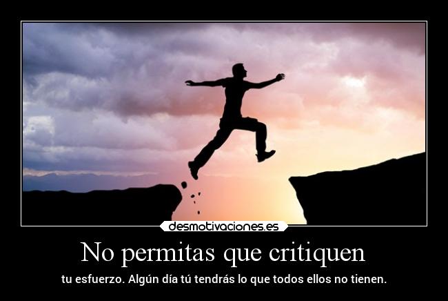 No permitas que critiquen - 