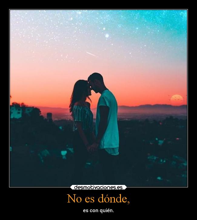 No es dónde, - 