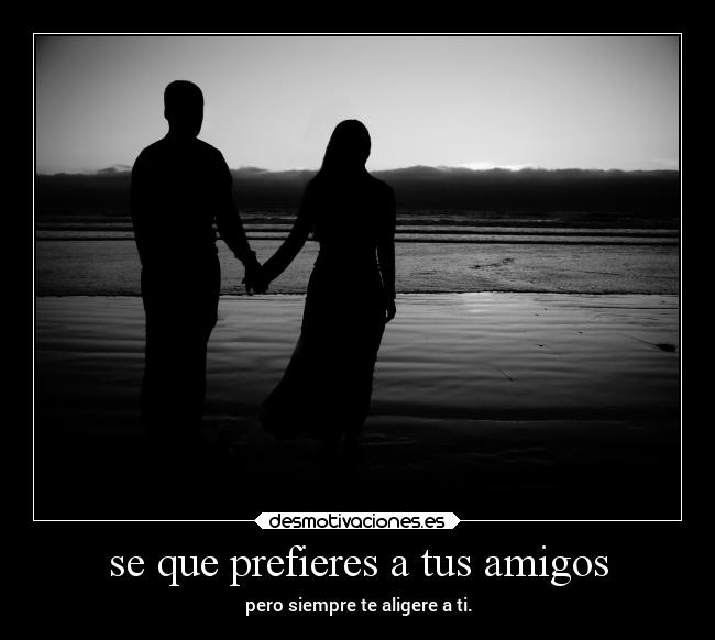 carteles amigos desamor desmotivaciones