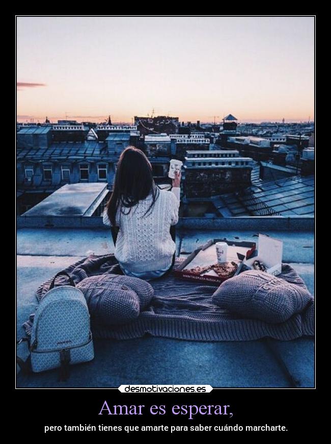 carteles amor desmotivaciones desamor pensamientos lavidasigue dontcry tengohambre quieropizza 4quesos desmotivaciones