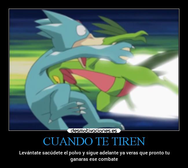 CUANDO TE TIREN -