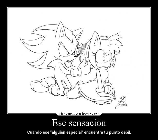 Ese sensación - Cuando ese alguien especial encuentra tu punto débil.