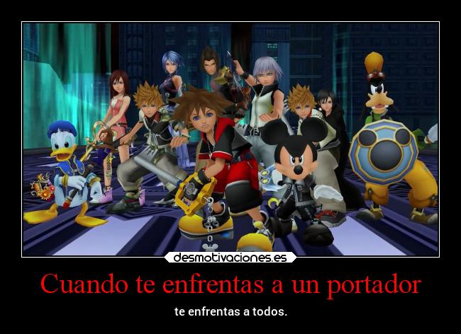 carteles anime amistad amigos videojuegos kingdomhearts sora danieldats desmotivaciones
