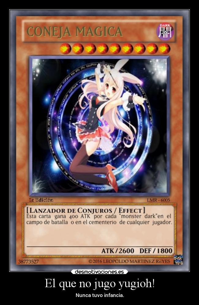 El que no jugo yugioh! -